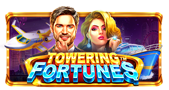 Towering Fortunes